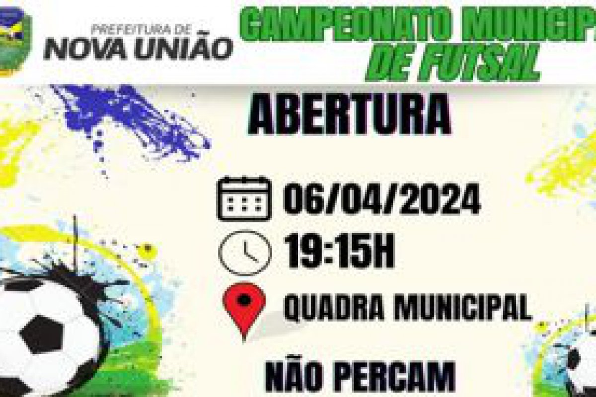Vem a o Campeonato Municipal de Futsal 2024 de Nova Unio com premiaes de 9 mil reais